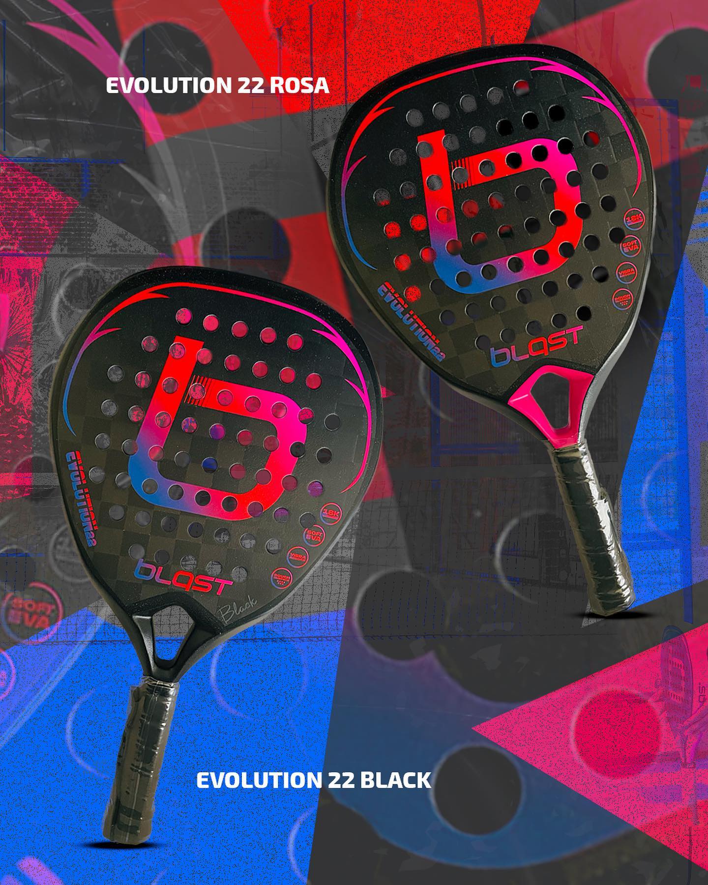 PALA DE PADEL BLAST MODELO EVOLUTION 2.2