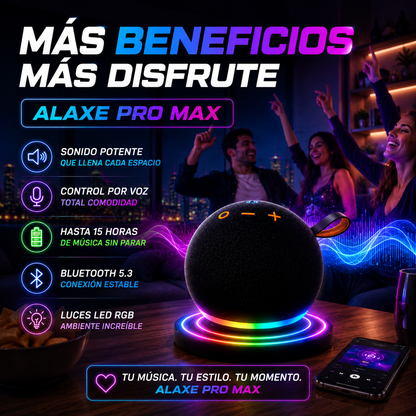 Alaxe Pro Max: Potencia, Estilo y Sonido que Impresiona+ ENVÍO GRATIS 🚚