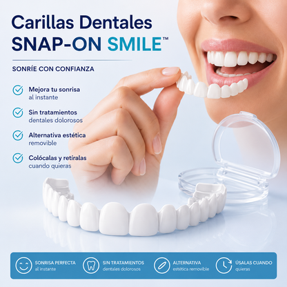 CARILLAS DENTALES SNAP-ON SMILE™